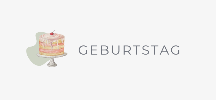 Geburtstag